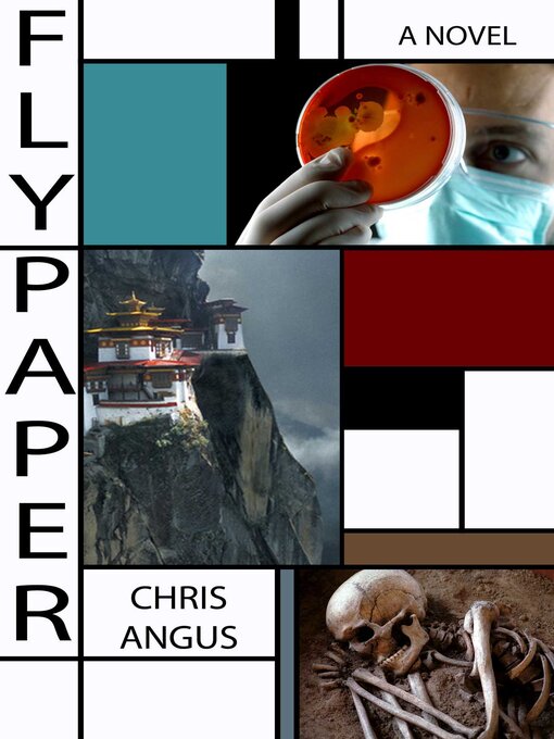 Title details for Flypaper: a Novel by Chris Angus - Wait list
